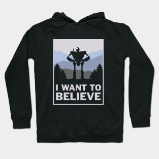 I want to believe in giants Hoodie